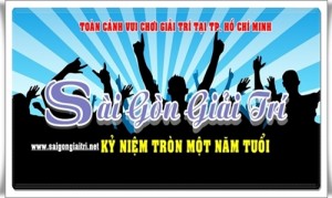 Sài Gòn Giải Trí tròn một năm tuổi