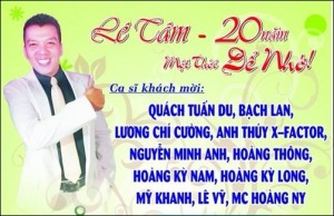 MC Ca sĩ Lê Tâm với liveshow “20 năm một thời để nhớ”