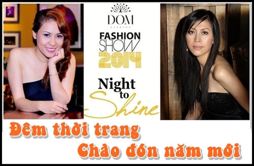 “Night To Shine”  Fashion Show chào năm mới 2014
