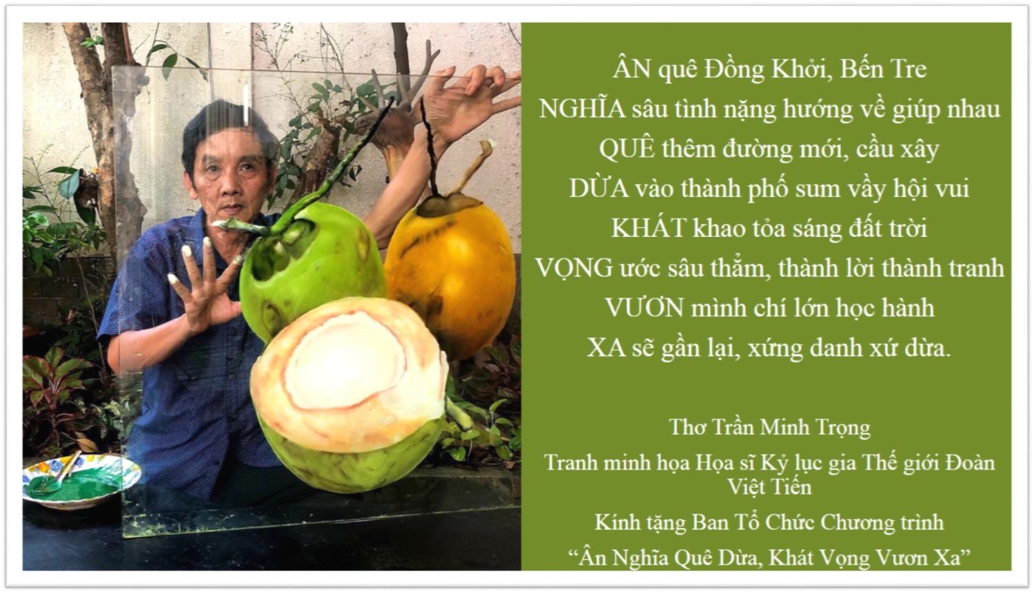 Bài thơ với 8 chữ đầu Ân - Nghĩa - Quê - Dừa - Khát - Vọng - Vươn - Xa của Trần Minh Trọng và tác phẩm vẽ trái dừa của họa sĩ Đoàn Việt Tiến